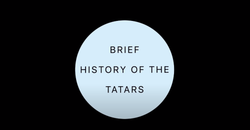 Brief History of the Tatars